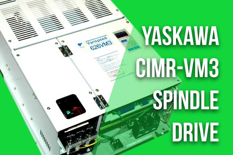 Yaskawa CIMR-VM3 Spindle Drives