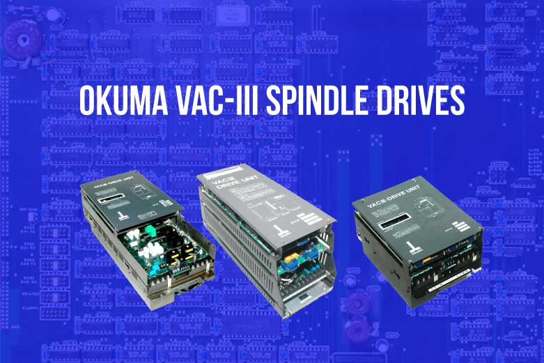 Okuma VAC-III Drives